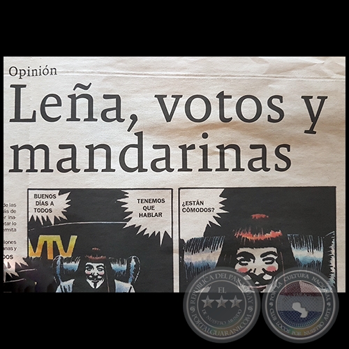 LEÑA, VOTOS Y MANDARINAS - Por MONTSERRAT ÁLVAREZ - Domingo, 22 de Abril de 2018